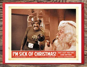 Santa Claus and Martians Sick of Christmas Card